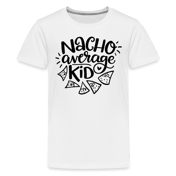 Nacho Average Kid Funny Kids' Premium T-Shirt - white