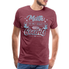 Math The Only Subject That Counts Funny Pun Men's Premium T-Shirt