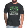Let's Get Ready To Stumble Fitted Cotton/Poly T-Shirt by Next Level - heather black
