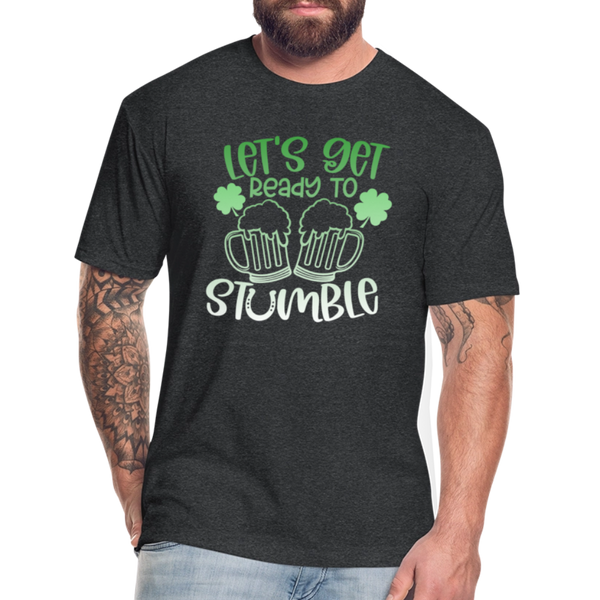Let's Get Ready To Stumble Fitted Cotton/Poly T-Shirt by Next Level - heather black