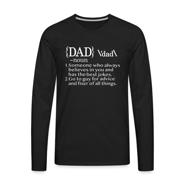 Dad Definition Men's Premium Long Sleeve T-Shirt - black