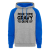 Thanksgiving Pour Some Gravy on Me Unisex Colorblock Hoodie - heather grey/royal