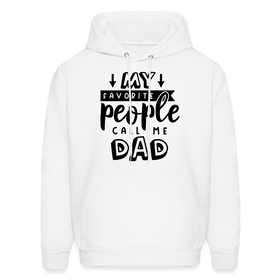 My Favorite People Call Me Dad Men's Hoodie