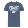 Feast Mode On Men's Premium T-Shirt