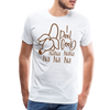 I Peel Good Banana Pun Men's Premium T-Shirt - white