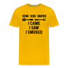 Veni Vidi Vapos I Came I Saw I Smoked: BBQ Smoker Men's Premium T-Shirt - sun yellow