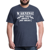 Warning May Talk About my Meat Men's Premium T-Shirt