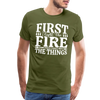 First I Light The Fire Then I Grill The Things Men's Premium T-Shirt