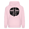 I've Got Duct Tape Let's Assume I Can Fix Anything Men's Hoodie
