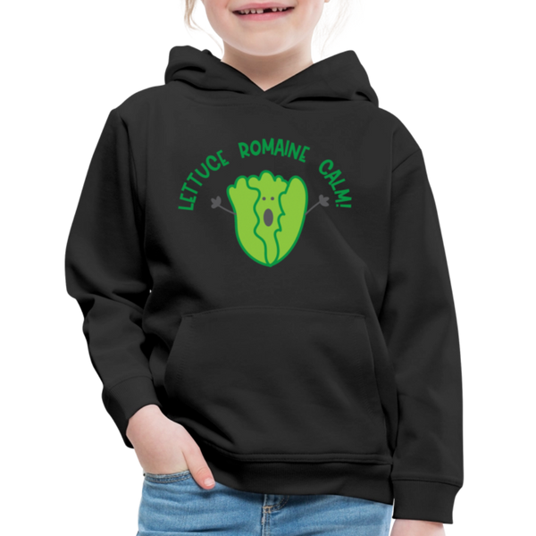 Lettuce Romaine Calm! Food Pun Kids‘ Premium Hoodie - black