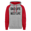 Dad Life is the Best Life Colorblock Hoodie