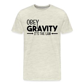 Obey Gravity It's the Law Men's Premium T-Shirt
