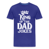 King of the Dad Jokes Men's Premium T-Shirt