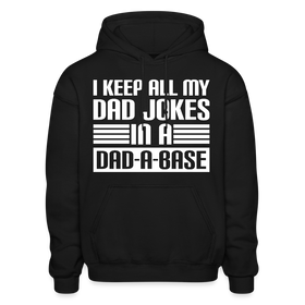 I Keep all my Dad Jokes in a Dad-A-Base Gildan Heavy Blend Adult Hoodie