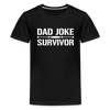 Dad Joke Survivor Kids' Premium T-Shirt