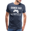 Gamer Dad Like a Regular Dad Only Way Cooler Men's Premium T-Shirt - heather blue