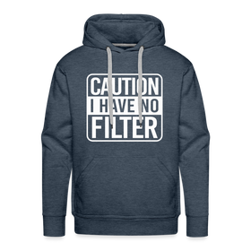 Caution I Have No Filter Men’s Premium Hoodie