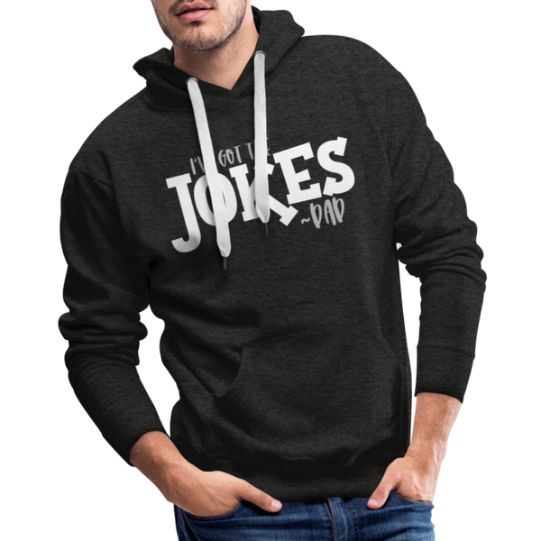 I've Got the Jokes -Dad Men’s Premium Hoodie - charcoal grey