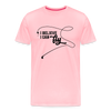 I Believe I Can Fly Fishing Men's Premium T-Shirt - pink