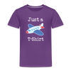 Just a Plane T-Shirt Airplane Pun Toddler Premium T-Shirt