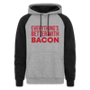 Everythings's Better with Bacon Colorblock Hoodie - heather gray/black