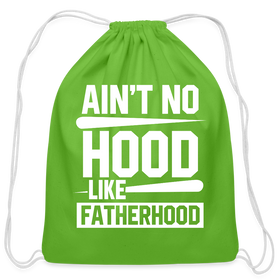 Ain't No Hood Like Fatherhood Funny Cotton Drawstring Bag