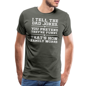 I Tell the Dad Jokes Men's Premium T-Shirt