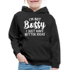 I'm Not Bossy I Just Have Better Ideas Funny Kids‘ Premium Hoodie - black