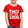 Hot Diggity Dog Funny Grilling Toddler Premium T-Shirt - red
