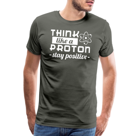 Think Like a Proton Stay Positive Men's Premium T-Shirt