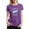 Just a Plane T-Shirt Airplane Pun Women’s Premium T-Shirt - purple