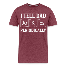 I Tell Dad Jokes Periodically Men's Premium T-Shirt