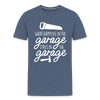 What Happens in the Garage Stays in the Garage Men's Premium T-Shirt - heather blue