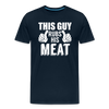 This Guy Rubs His Meat Funny BBQ Men's Premium T-Shirt - deep navy