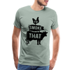 I'd Smoke That Funny BBQ Men's Premium T-Shirt - steel green