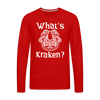 What's Kraken? Men's Premium Long Sleeve T-Shirt