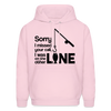 Sorry I Missed Your Call, I was on the Other Line Funny Fishing Men's Hoodie - pale pink