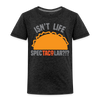 Isn't Life SpecTacolar?!? Funny Taco Food Pun Toddler Premium T-Shirt - charcoal grey
