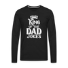 King of the Dad Jokes Men's Premium Long Sleeve T-Shirt - black