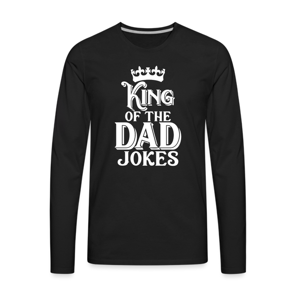 King of the Dad Jokes Men's Premium Long Sleeve T-Shirt - black