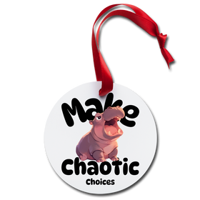 Baby Hippo Make Chaotic Choices Funny Holiday Ornament