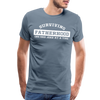 Surviving Fatherhood One Dad Joke at a Time Men's Premium T-Shirt