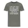 I Don't Have Ducks or a Row...Men's Premium T-Shirt - asphalt gray