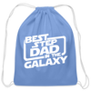 Best Step Dad in the Galaxy Cotton Drawstring Bag - carolina blue