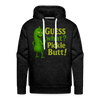 Guess What? Pickle Butt! Funny Men’s Premium Hoodie - charcoal grey