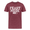 Feast Mode On Men's Premium T-Shirt