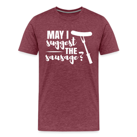 May I Suggest The Sausage Funny BBQ Men's Premium T-Shirt