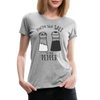 You're the Salt to my Pepper Funny Love Women’s Premium T-Shirt - heather gray