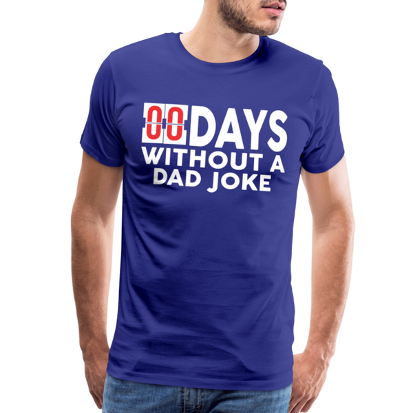 00 Days Without a Dad Joke Men's Premium T-Shirt - royal blue