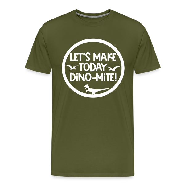 Let's Make Today Dino-Mite! Dinosaur Men's Premium T-Shirt - olive green